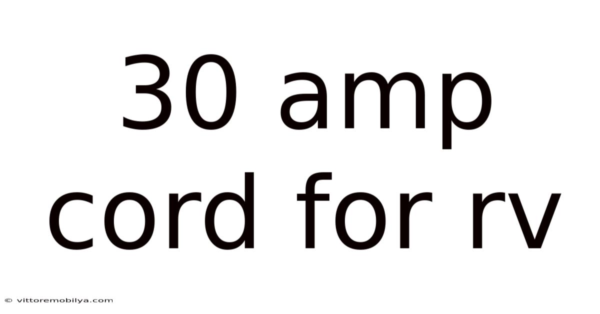 30 Amp Cord For Rv