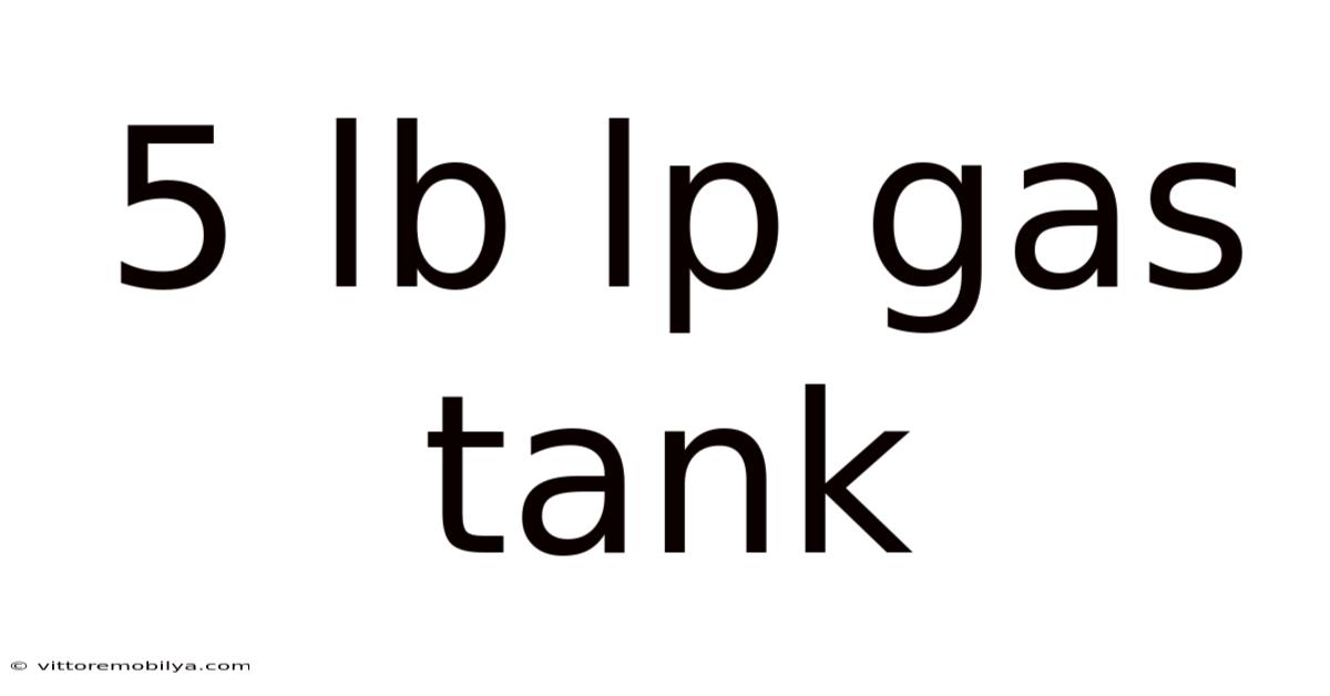 5 Lb Lp Gas Tank