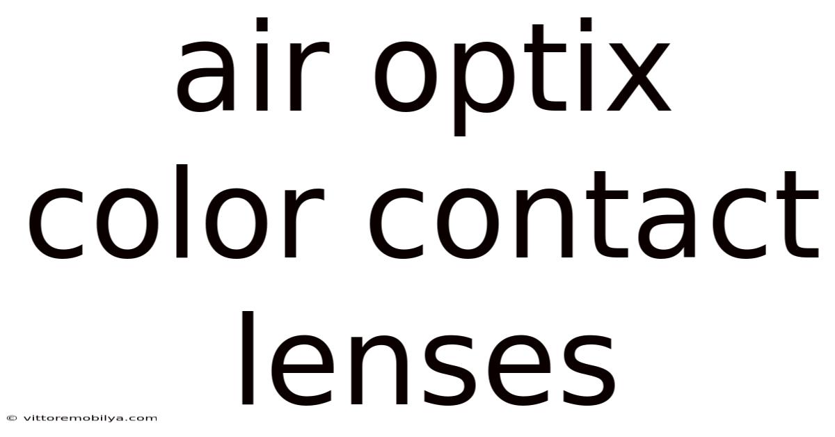 Air Optix Color Contact Lenses