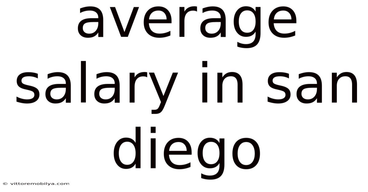 Average Salary In San Diego