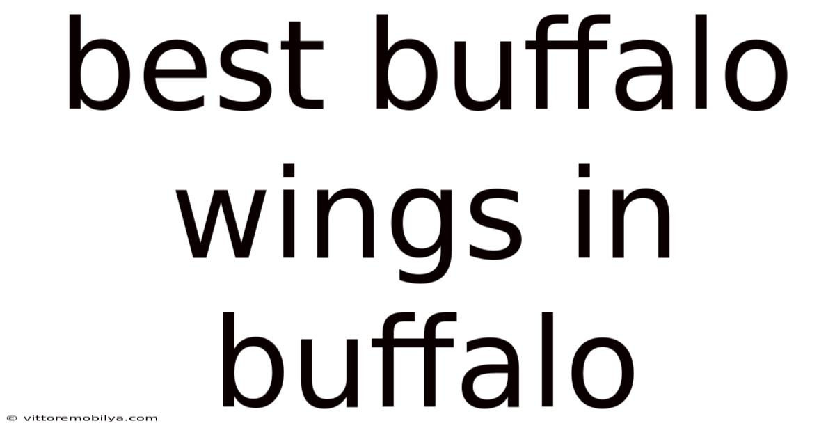 Best Buffalo Wings In Buffalo