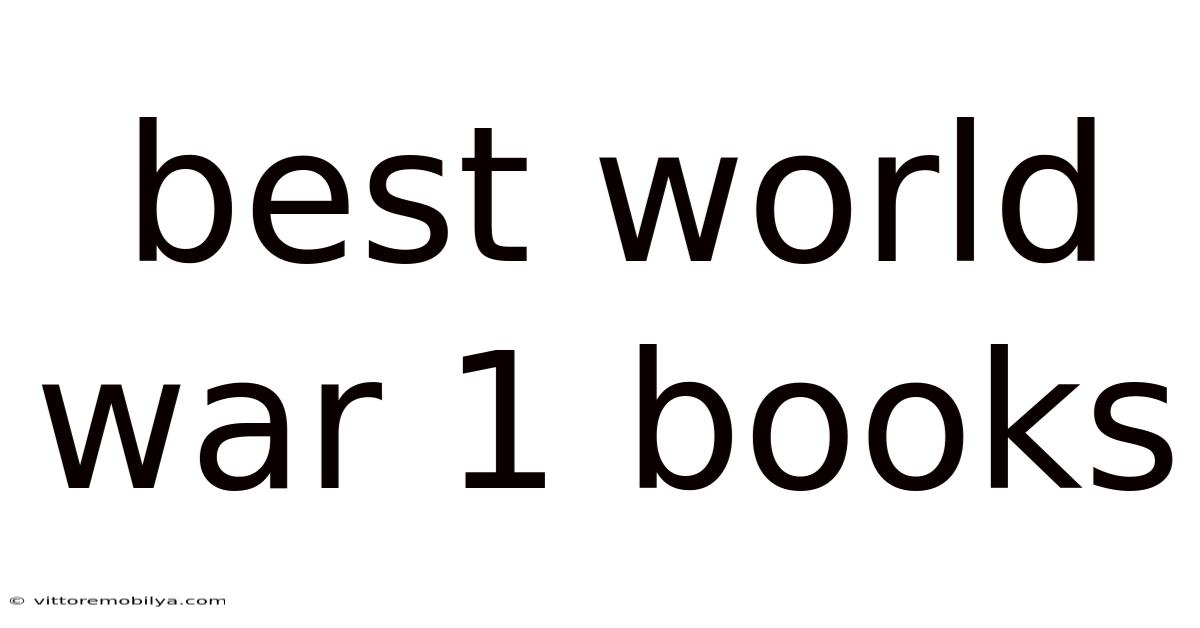 Best World War 1 Books