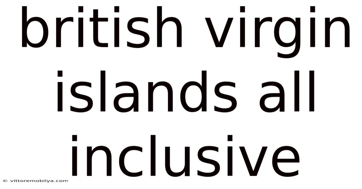 British Virgin Islands All Inclusive