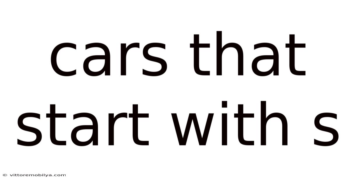 Cars That Start With S