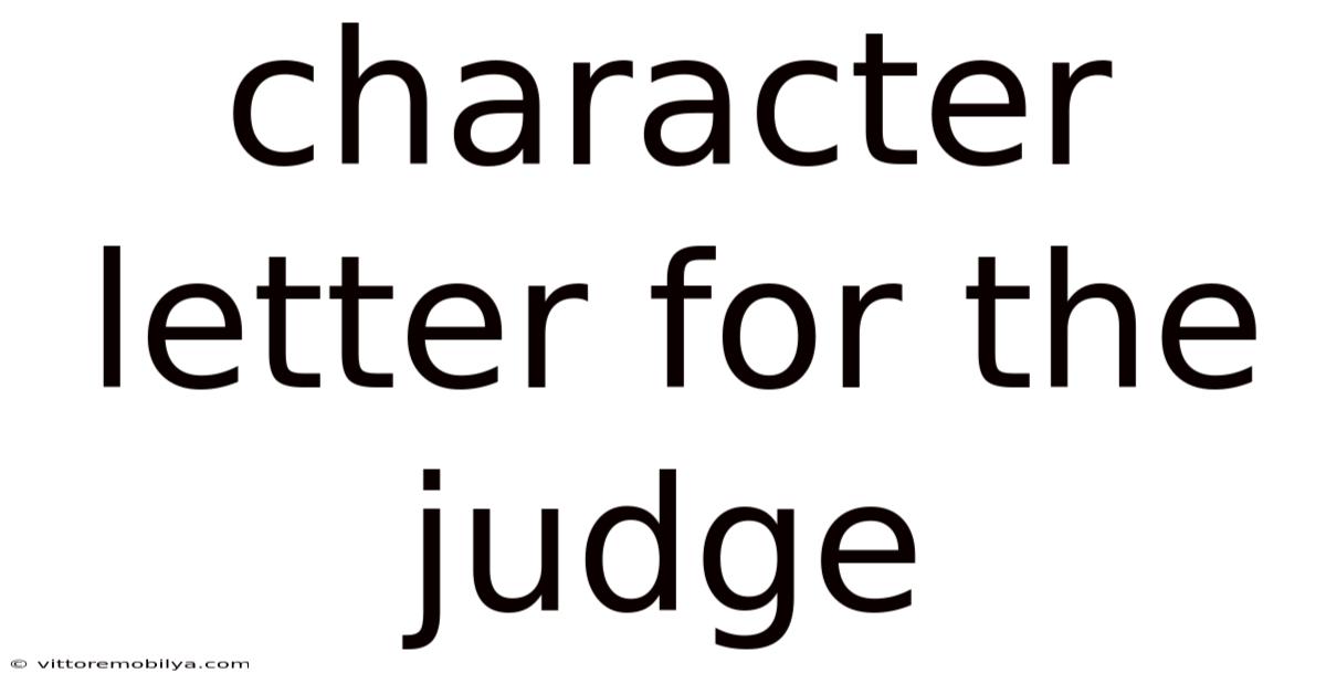 Character Letter For The Judge