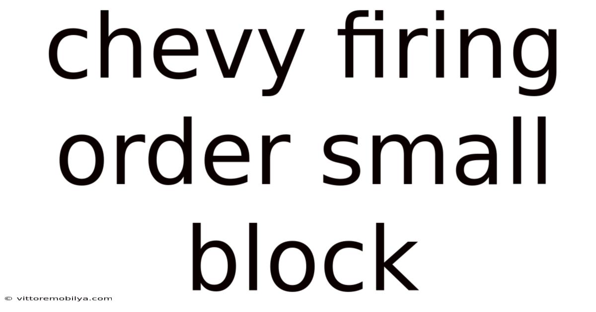 Chevy Firing Order Small Block