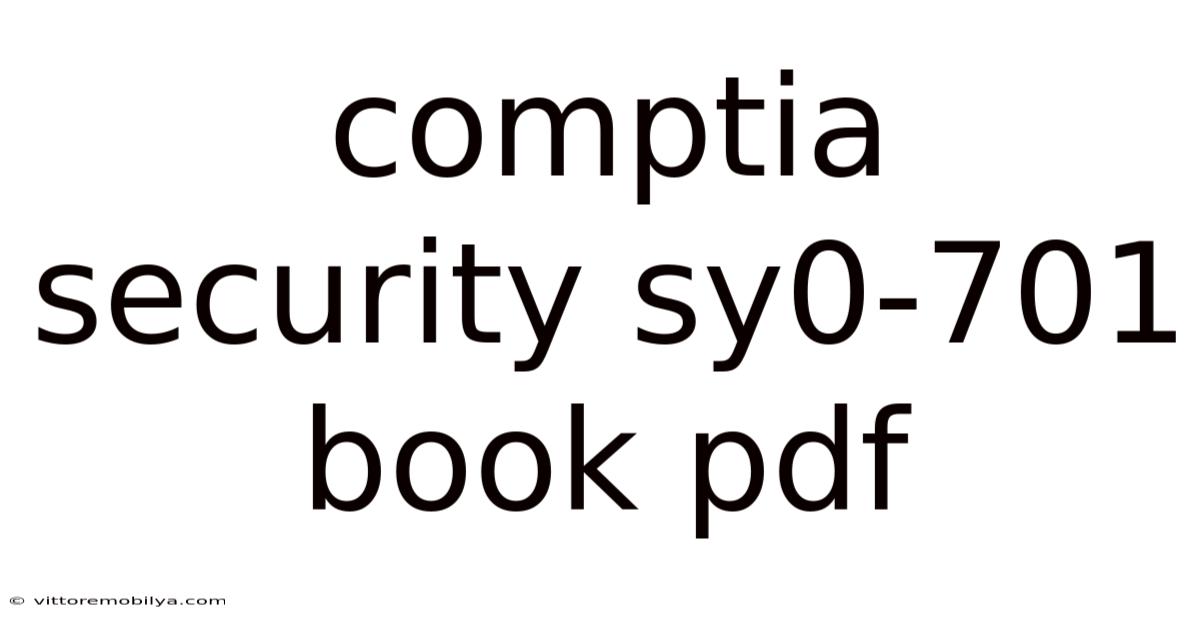 Comptia Security Sy0-701 Book Pdf