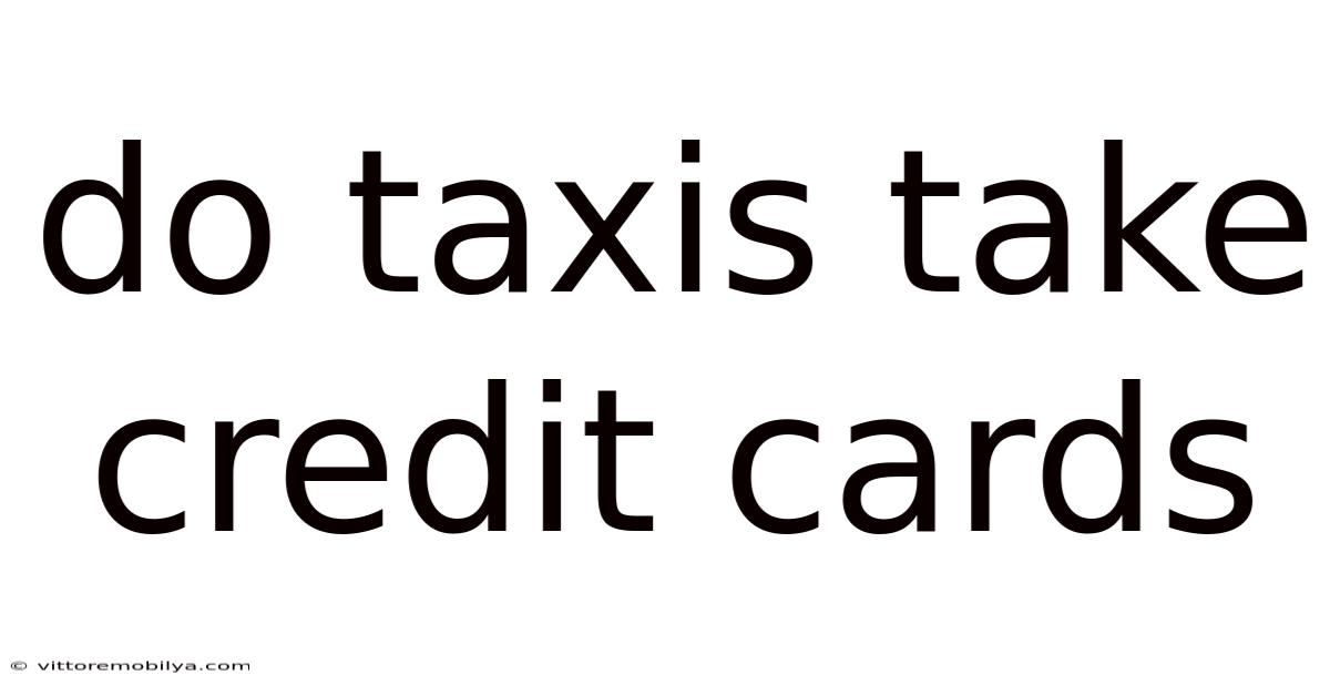 Do Taxis Take Credit Cards