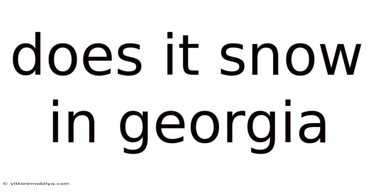 Does It Snow In Georgia