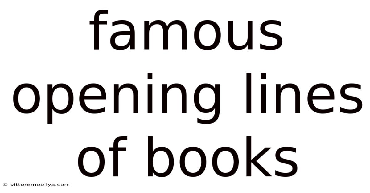 Famous Opening Lines Of Books