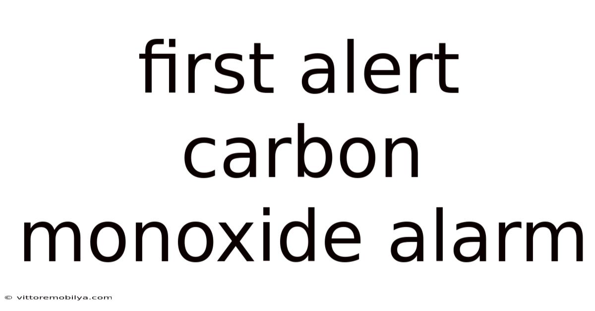 First Alert Carbon Monoxide Alarm