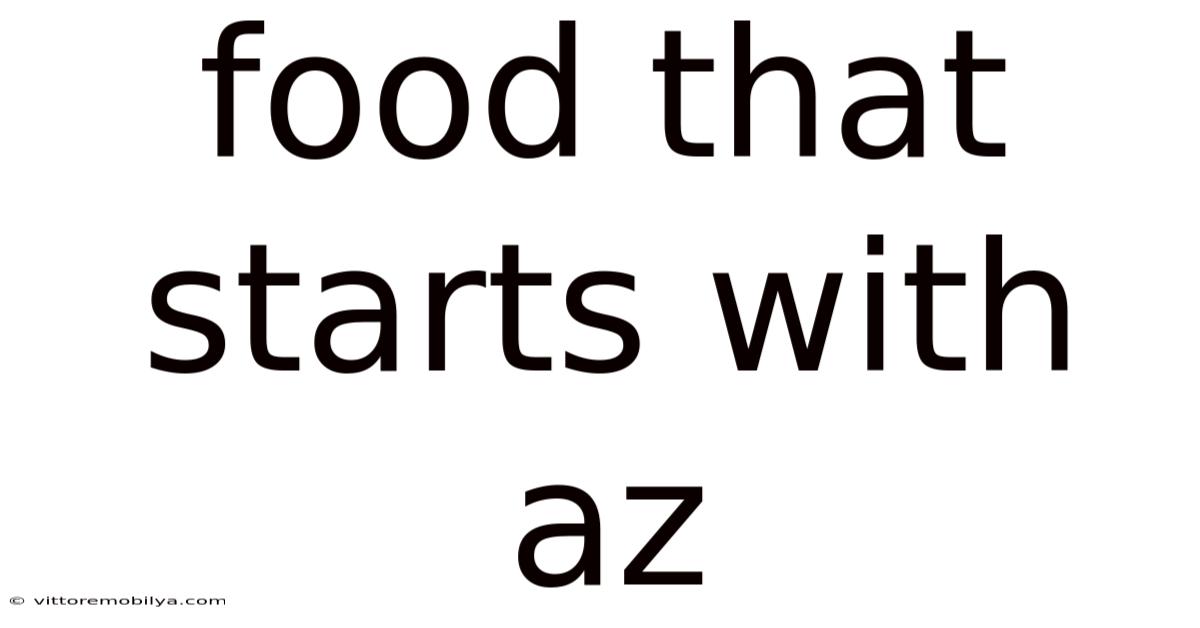Food That Starts With Az