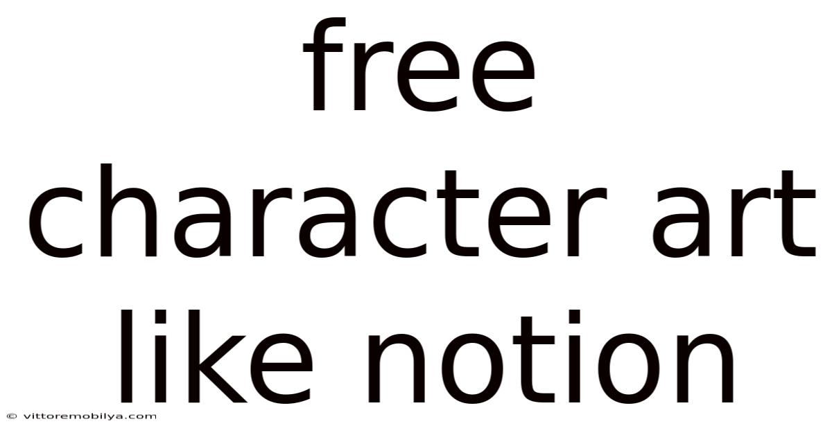 Free Character Art Like Notion