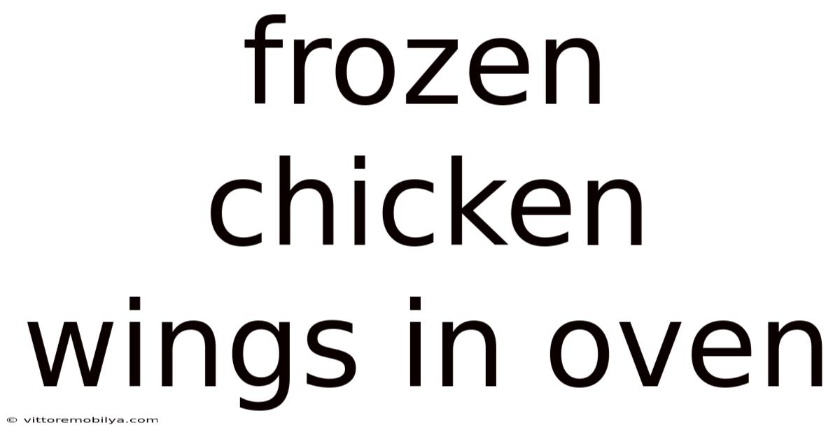 Frozen Chicken Wings In Oven