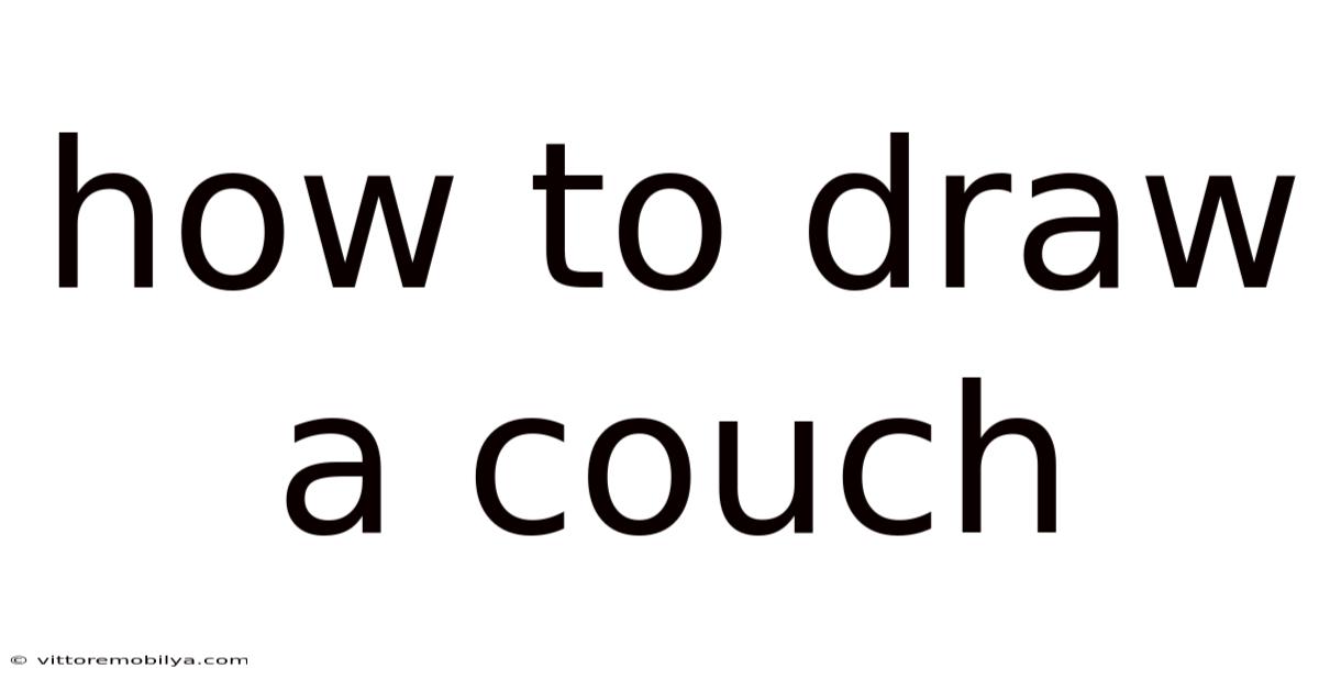 How To Draw A Couch