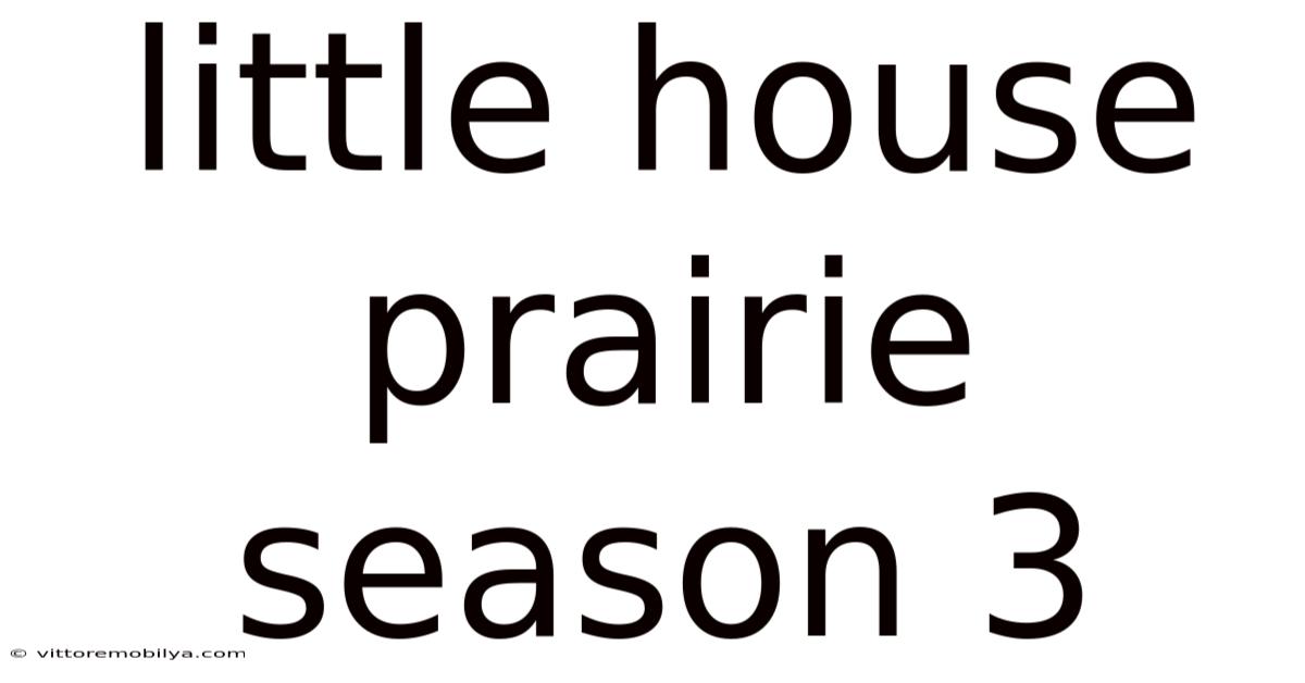 Little House Prairie Season 3
