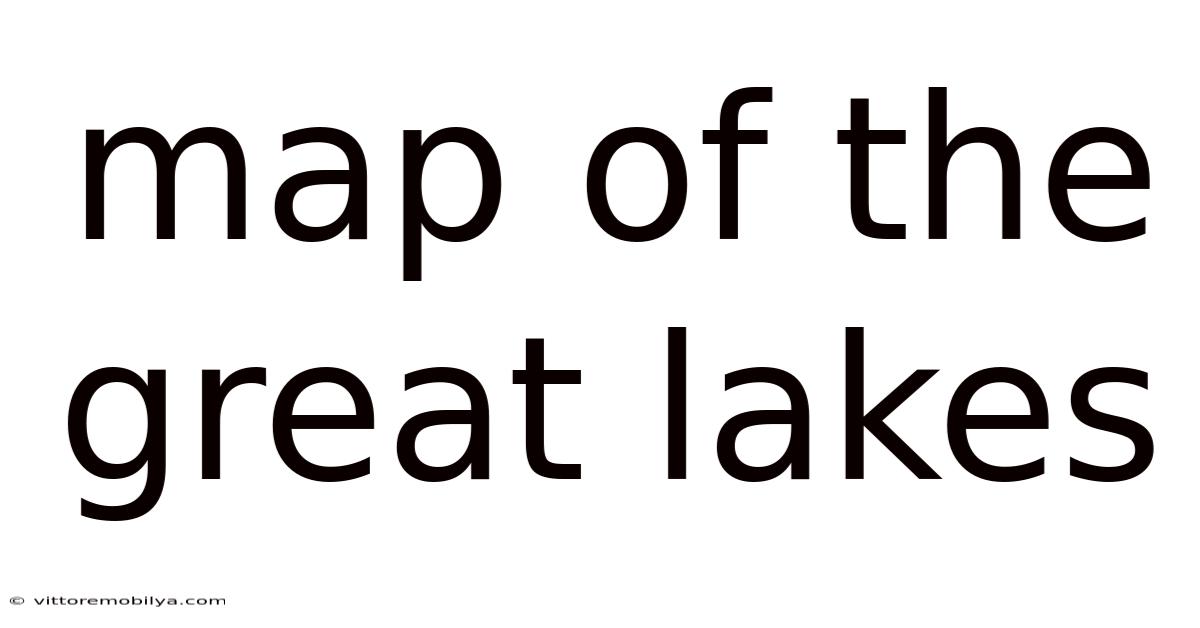 Map Of The Great Lakes