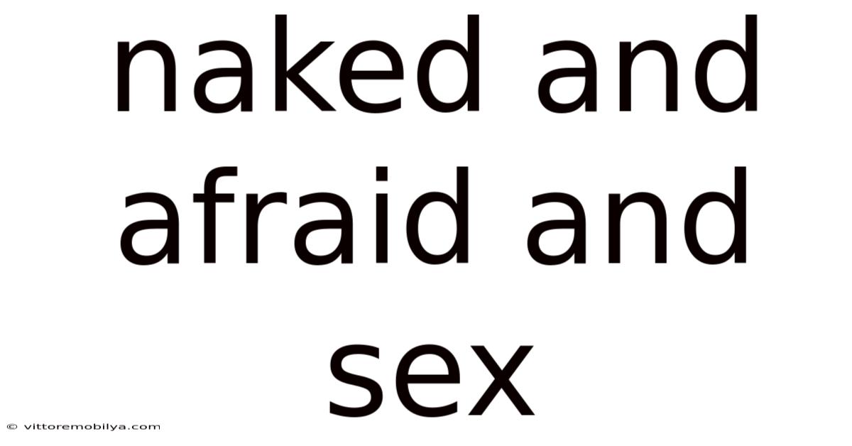 Naked And Afraid And Sex