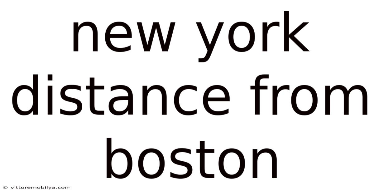 New York Distance From Boston