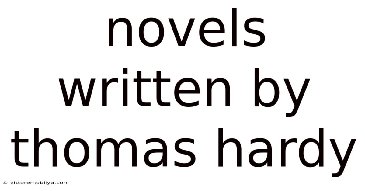 Novels Written By Thomas Hardy