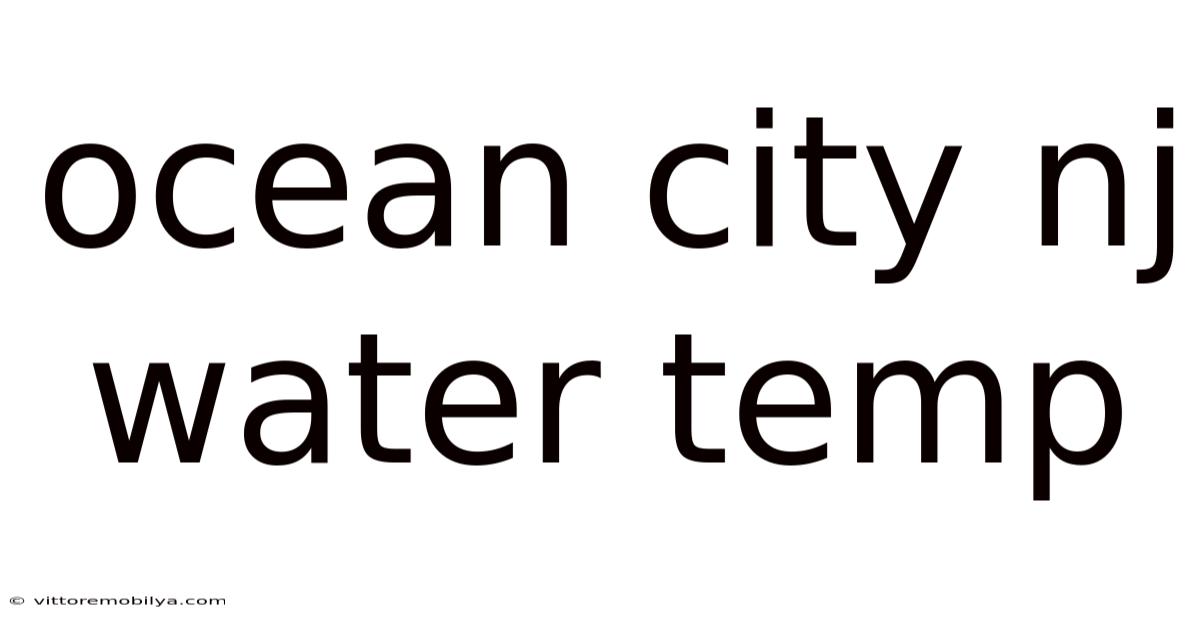 Ocean City Nj Water Temp