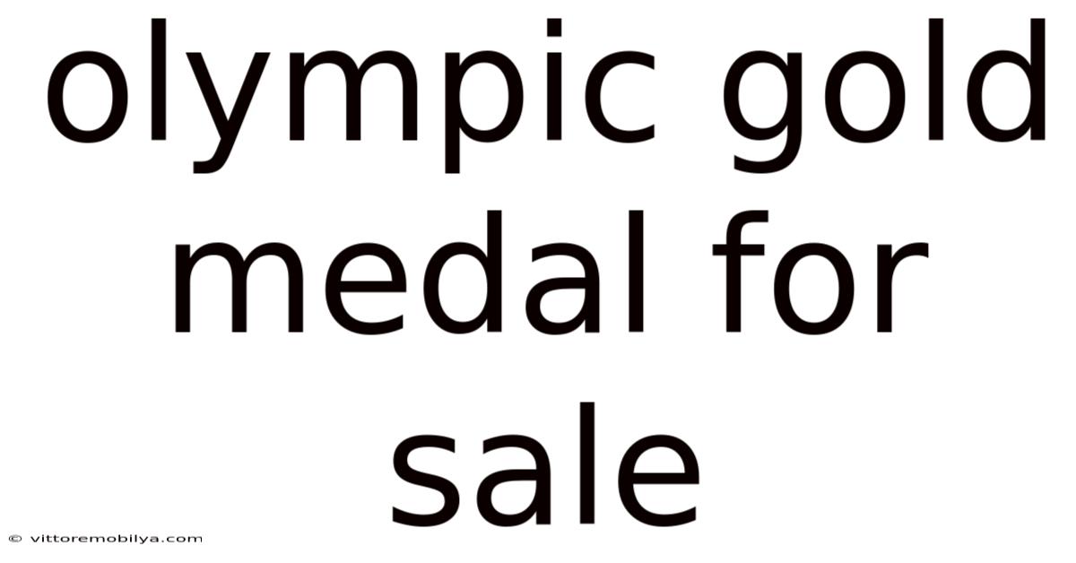 Olympic Gold Medal For Sale
