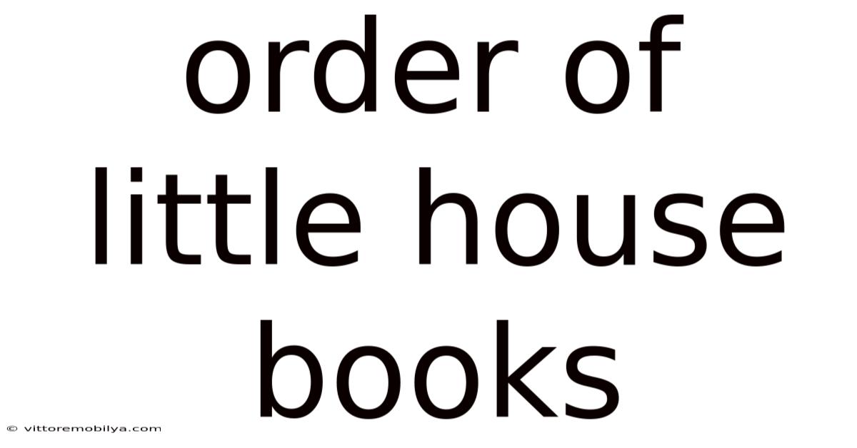 Order Of Little House Books