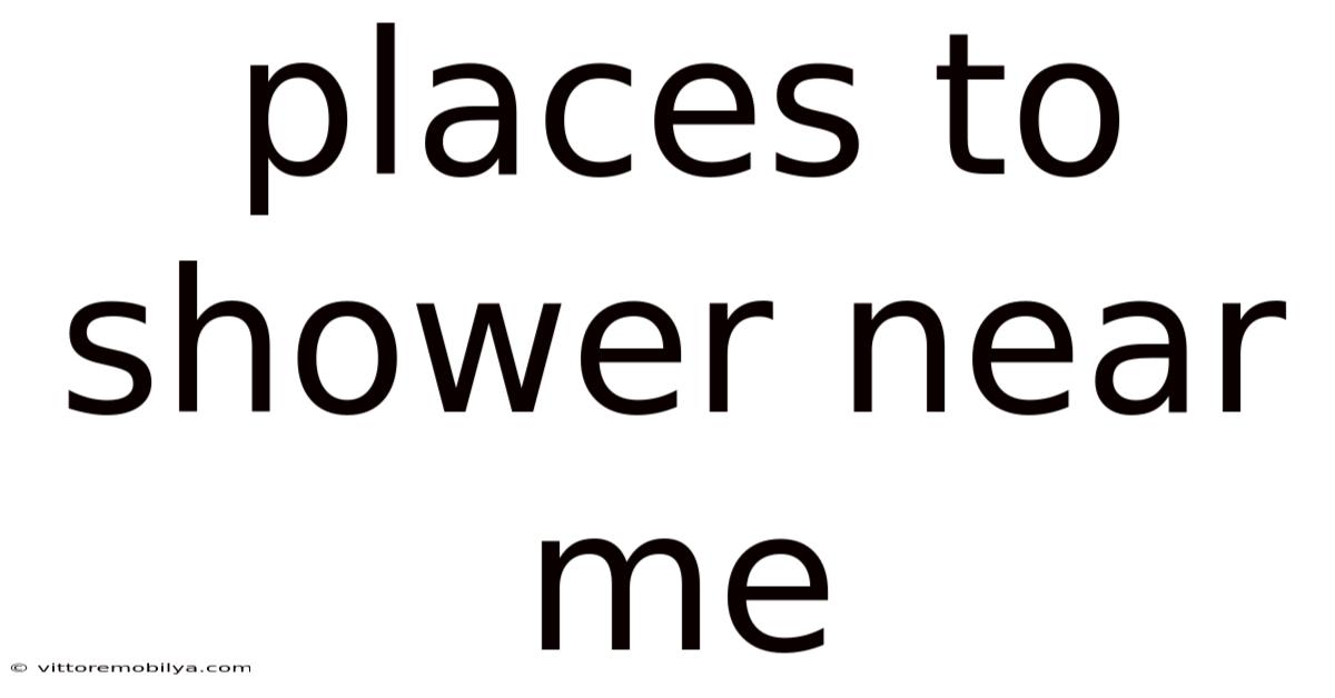 Places To Shower Near Me