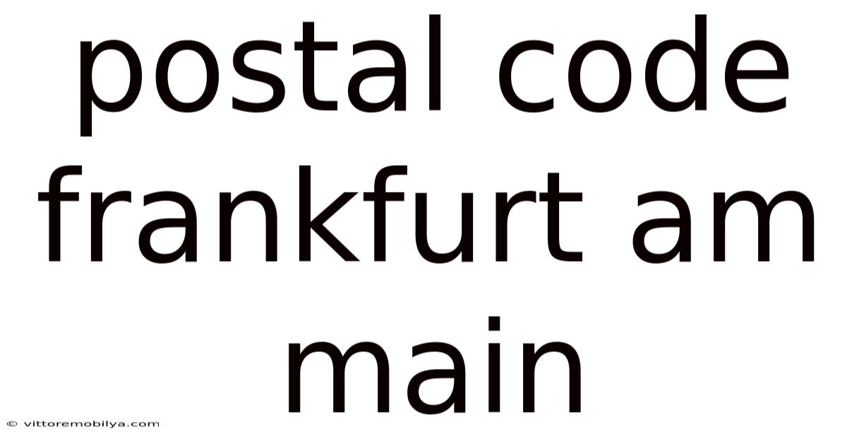 Postal Code Frankfurt Am Main