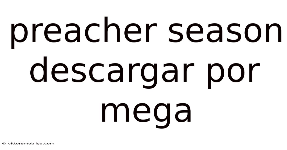 Preacher Season Descargar Por Mega