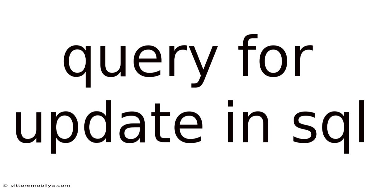 Query For Update In Sql