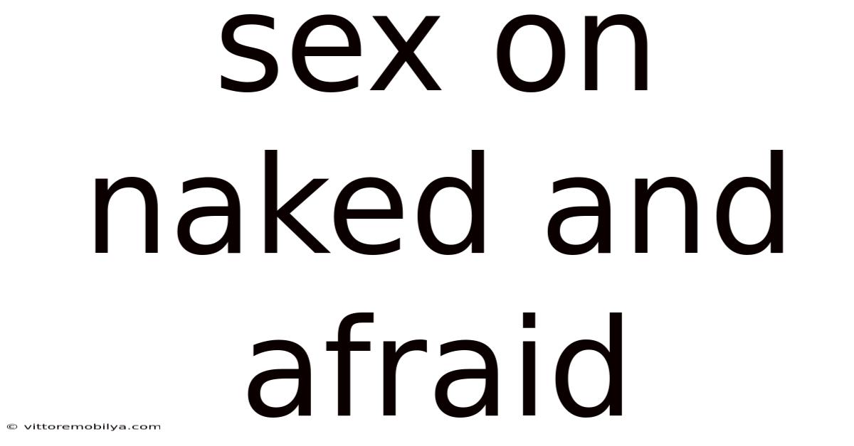Sex On Naked And Afraid