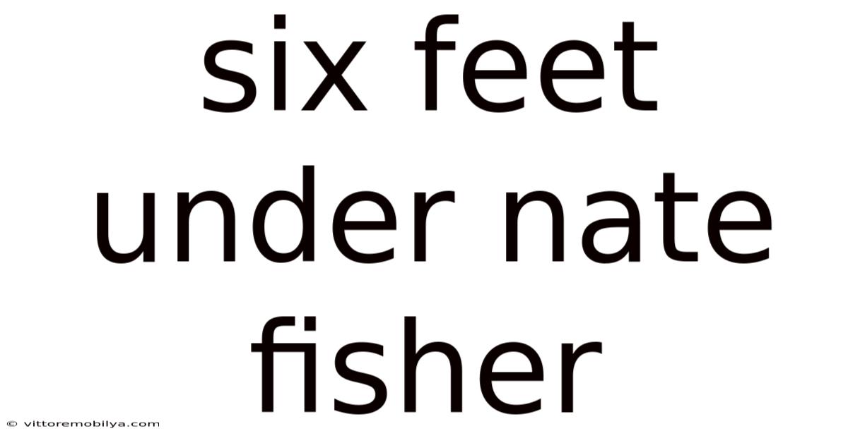 Six Feet Under Nate Fisher