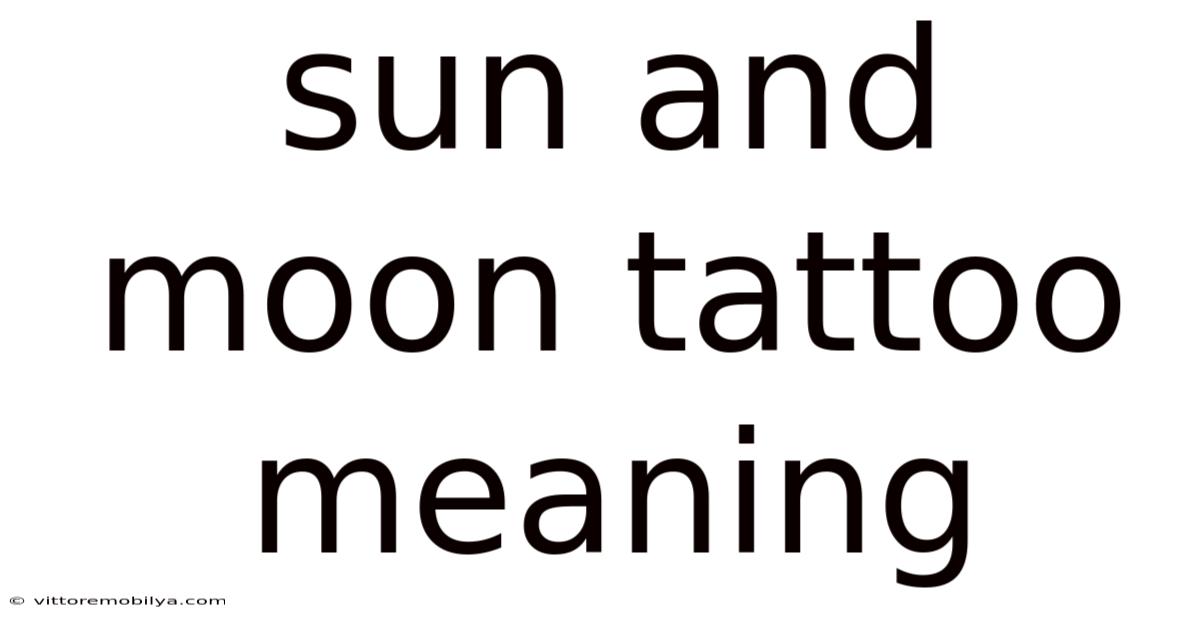Sun And Moon Tattoo Meaning