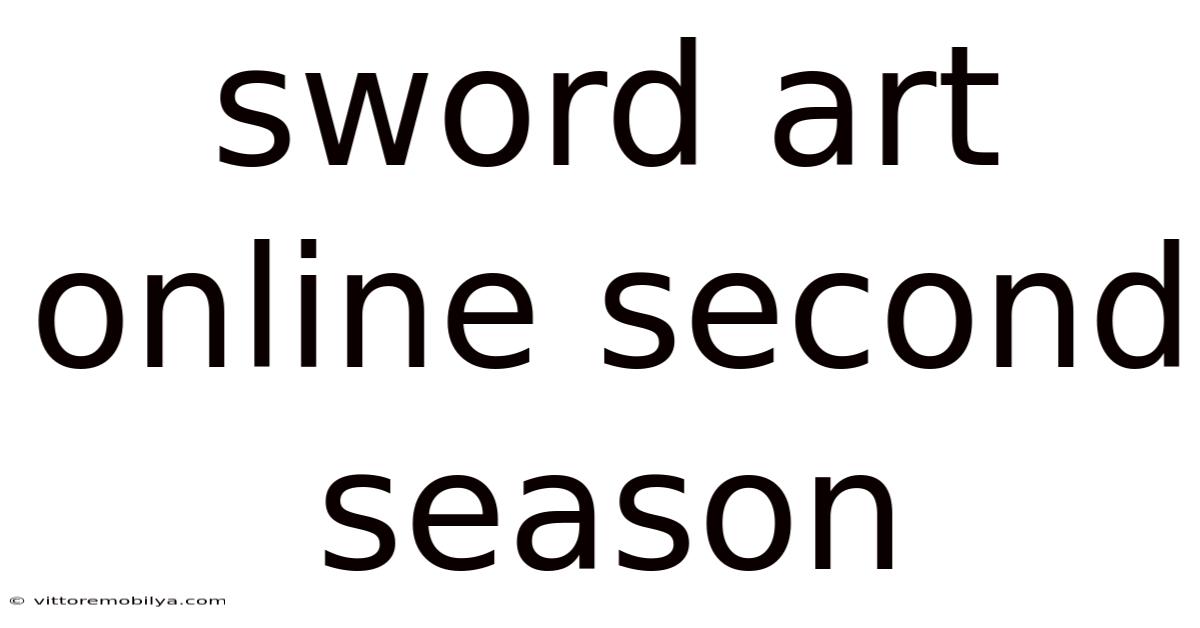 Sword Art Online Second Season