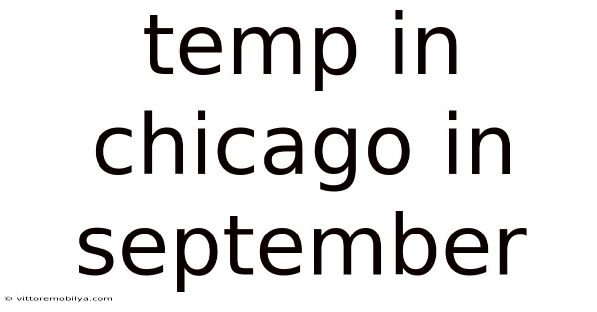Temp In Chicago In September