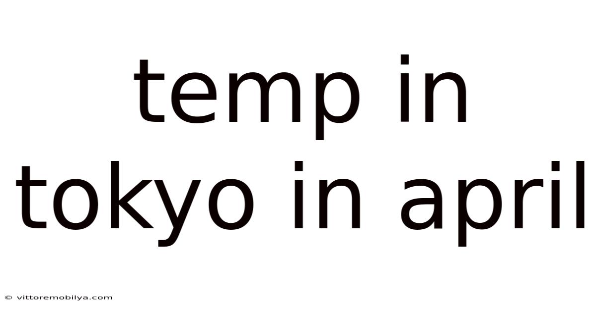 Temp In Tokyo In April
