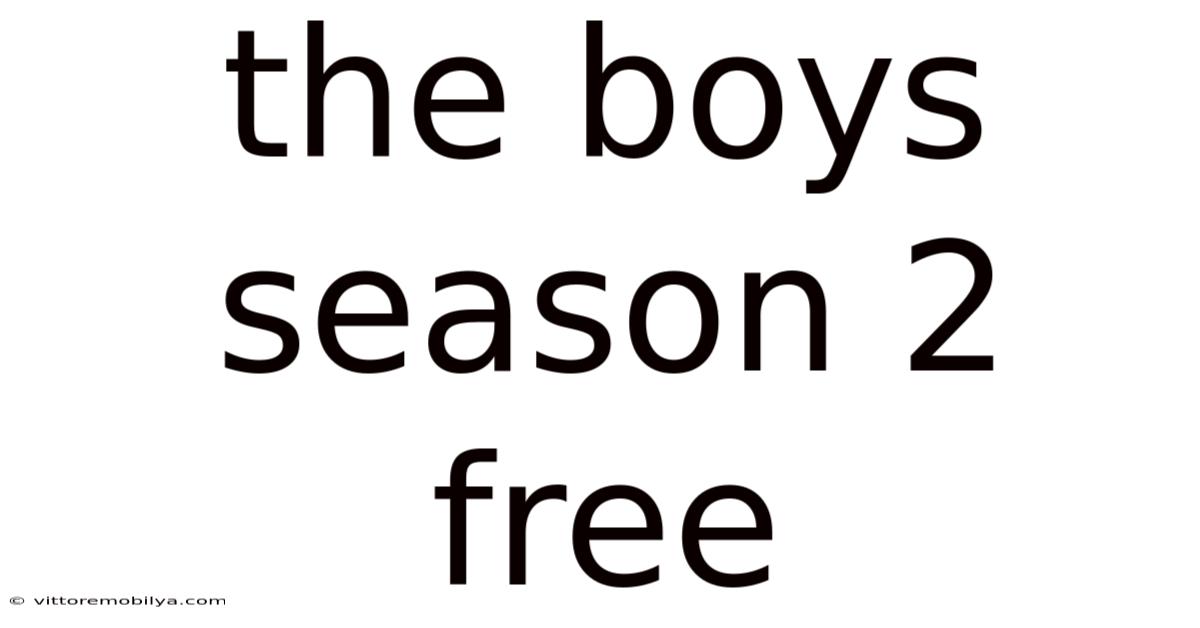 The Boys Season 2 Free
