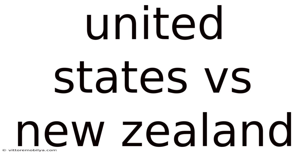United States Vs New Zealand