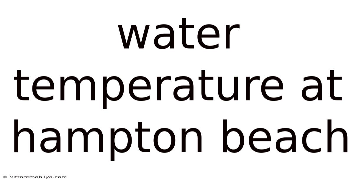 Water Temperature At Hampton Beach
