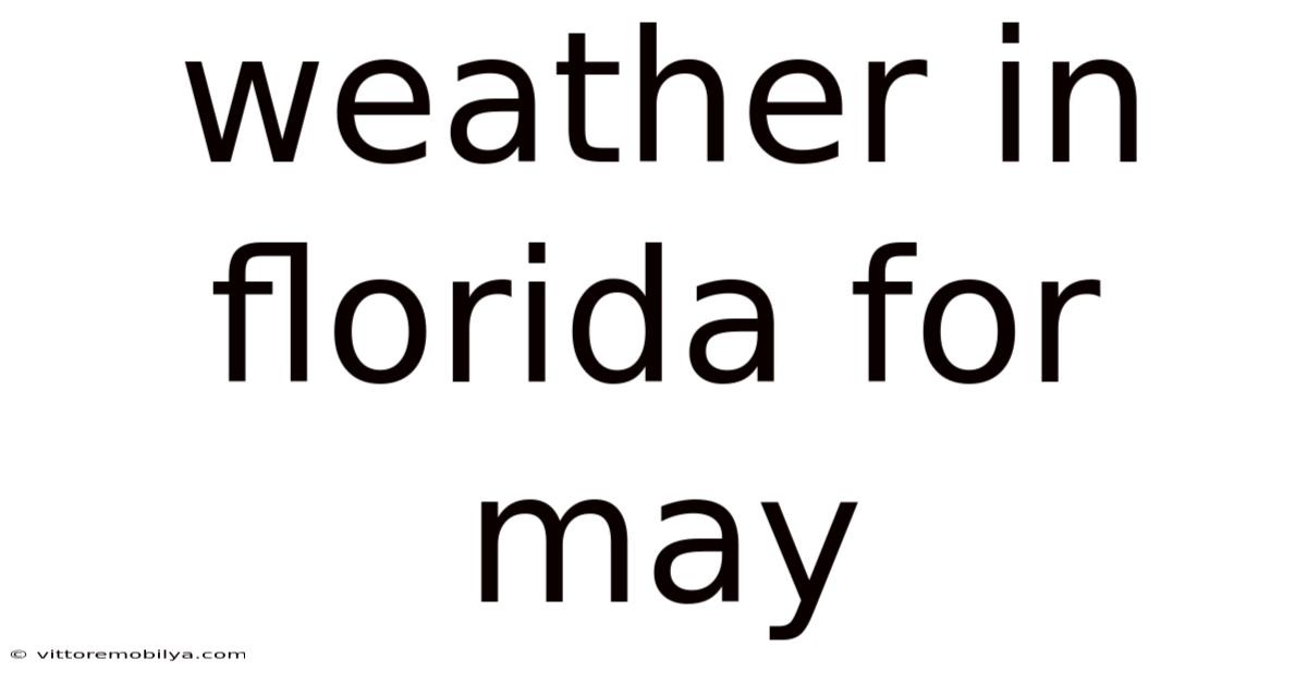 Weather In Florida For May
