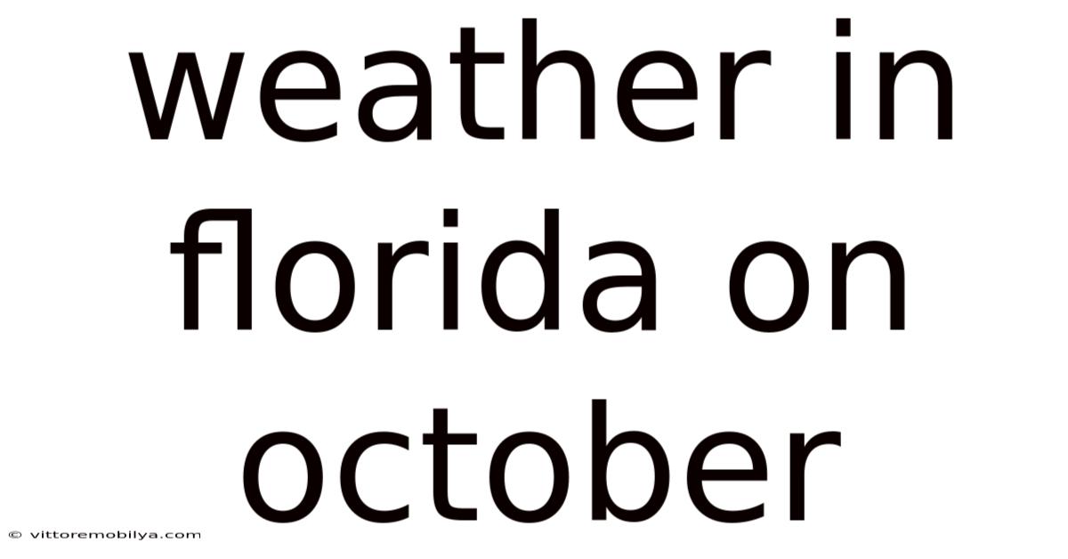 Weather In Florida On October