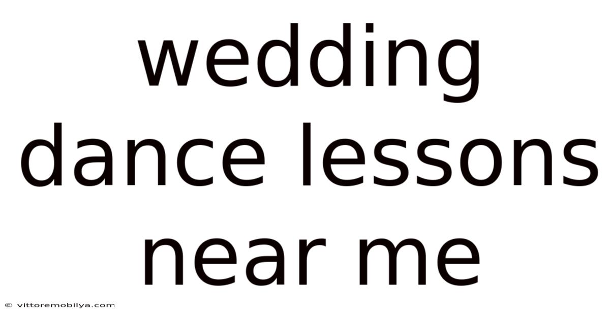 Wedding Dance Lessons Near Me