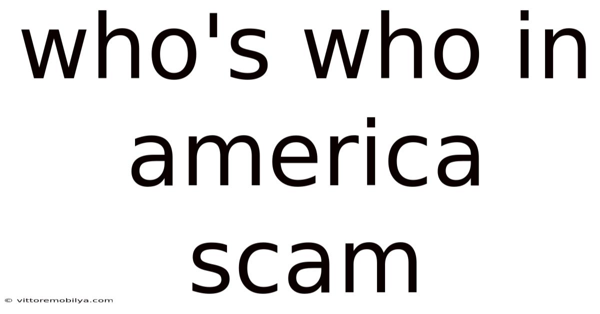 Who's Who In America Scam