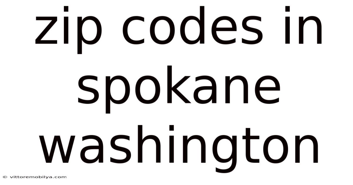 Zip Codes In Spokane Washington